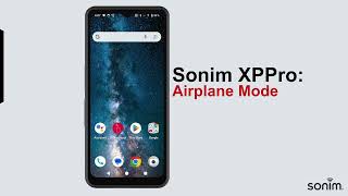 Sonim XPPro - Airplane Mode