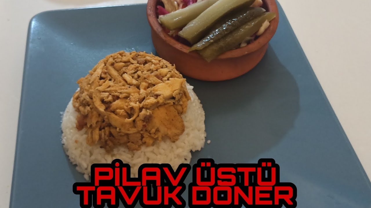 ŞEF ALİ DEN EN PRATİK YEMEKLER SERİSİ #2 PİLAV ÜSTÜ TAVUK DÖNER YAPIMI