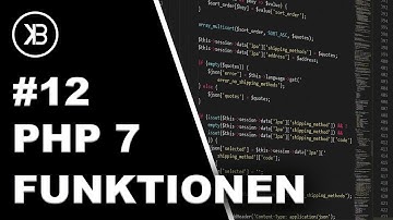 PHP 7 Tutorial 2019 Anfänger | #12  Funktionen