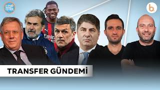 Galatasaray'da Gündem Transfer - Fenerbahçe'de Seçim Yaklaşıyor - Dünya Kupası Provaları Başlıyor!