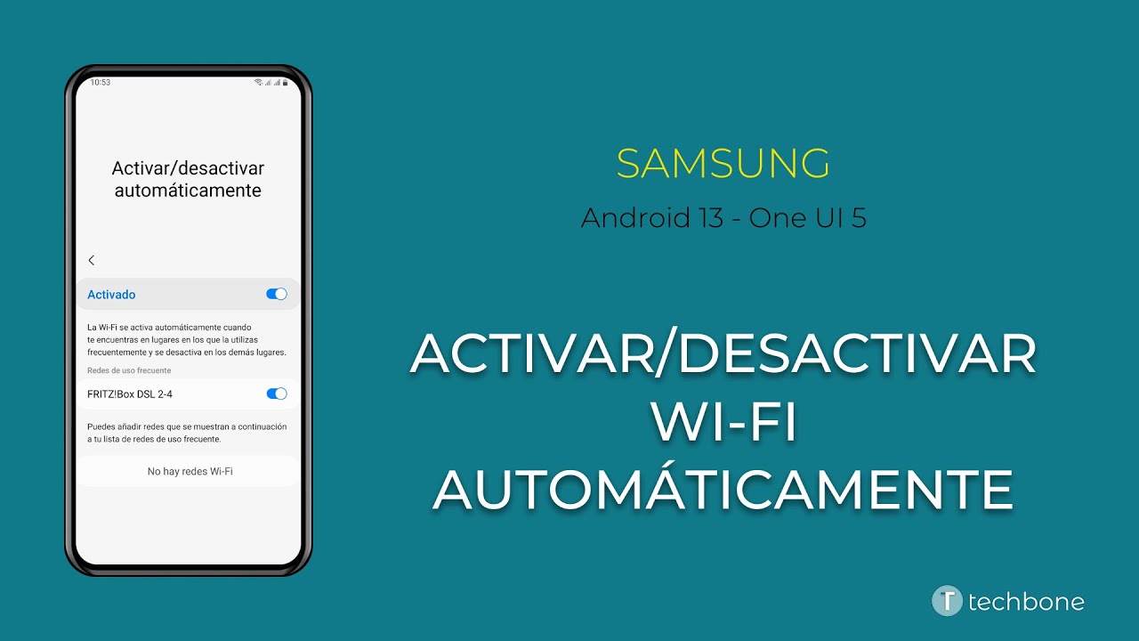 Activar o Desactivar WiFi Automáticamente Samsung [Android 13 One