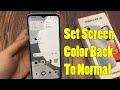 Samsung Galaxy A14: How to Set Screen Color Back To Normal