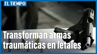 Delincuentes Están Modificando Las Armas Traumáticas En Letales El Tiempo