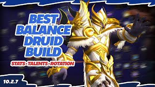 Best Balance Druid Build 10.2.7 Burst Rotation Stats Gear Bis Wow Dragonflight Pvp Guide Wow