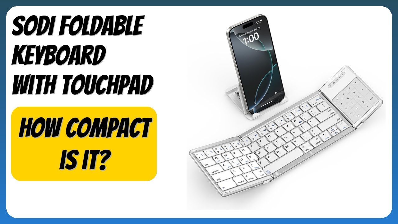 REVIEW (2026): SODI Foldable Keyboard with Touchpad. Features