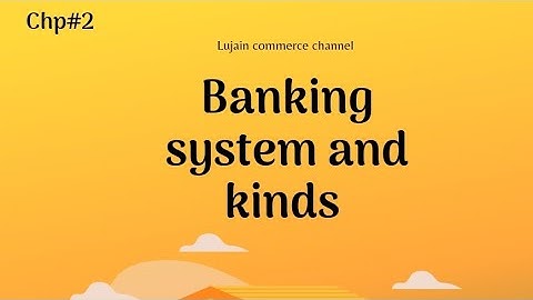 "Kinds of Banks by Ownership | Banking System and Kinds | 2nd Year Banking Lecture 2 | Tutor Lujain.