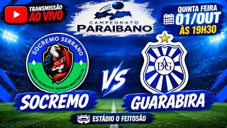 CAMPEONATO PARAÍBANO SEGUNDA DIVISÃO - SOCREMO X GUARABIRA - AO VIVO COM IMAGENS