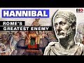 Hannibal: Rome’s Greatest Enemy