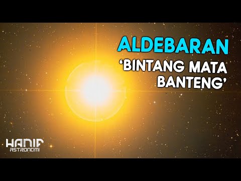 Mengenal Bintang Aldebaran yang berjuluk &rsquo;Si Mata Banteng&rsquo;