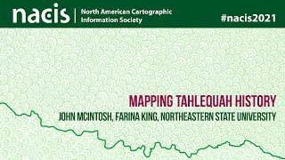 Mapping Tahlequah History - John McIntosh, Farina King, Northeastern State University Guide