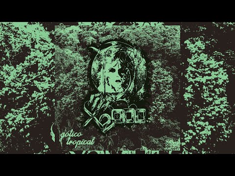 G​ó​tico Tropical artwork