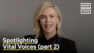 More Vital Voices You Need to Hear | NowThis NEXT