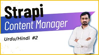 Strapi Content Manager  | Strapi Tutorial | Programming Mentor