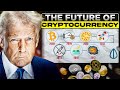 Future of Cryptocurrency - Donald Trump strategic moves and market condition