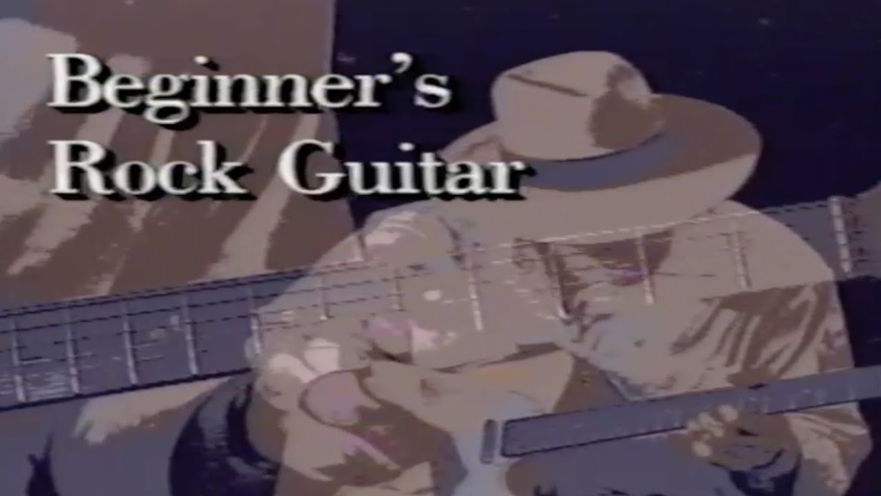 BEGINNER'S ROCK GUITAR (1995) — Taught by Fred Sokolow [VHS Rip / Digitization] Music Lessons How-To