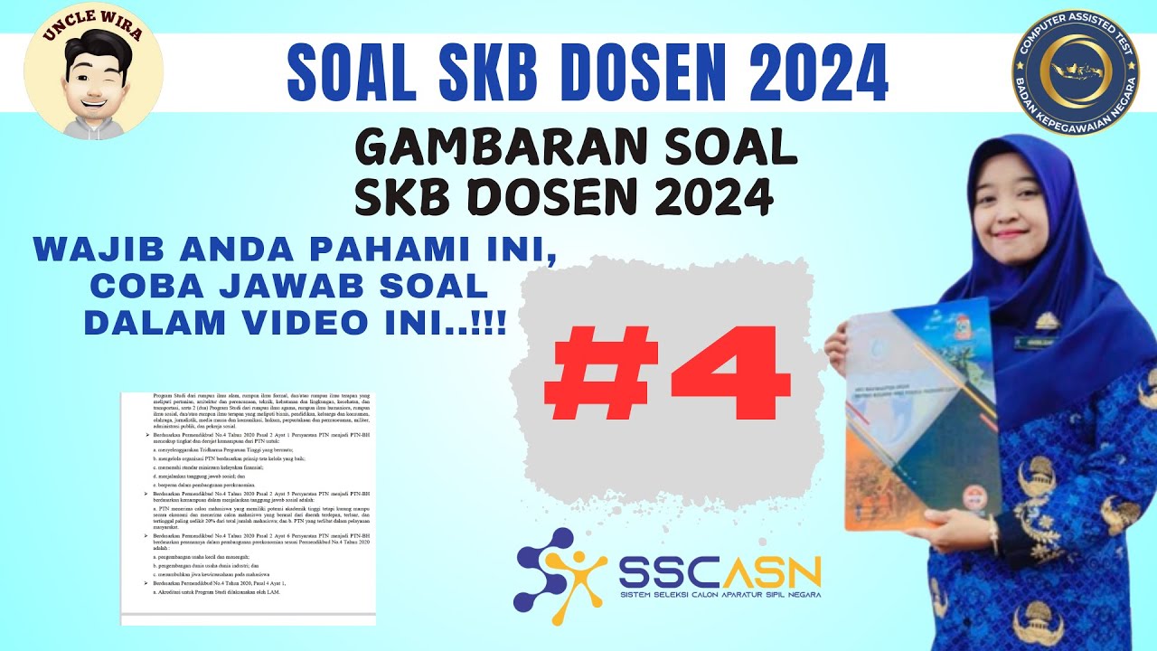 #4 (Gambaran soal SKB Dosen 2024). Wajib pahami materi ini berserta wujud pelaksanaannya..!!!