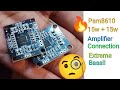 Pam8610 Connection (15w + 15w) | Extreme Bass!!