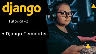Django Templates Tutorial in Hindi Easy and Detail Explanation | Excellence Technology