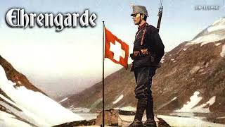 Ehrengarde [Swiss march]