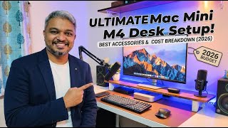 Best Accessories for Mac Mini M4 | My Complete Desk Setup & Cost Breakdown (2026)