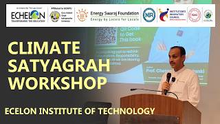 Echelon Institute of Technology | Climate Satyagraha Workshop | Inspiring Change for Tomorrow