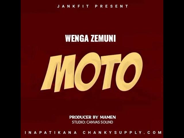 Wenga Zemuni - Moto (Singeli afroo)