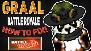 Graal Era | HOW TO FIX THE BATTLE ROYALE!