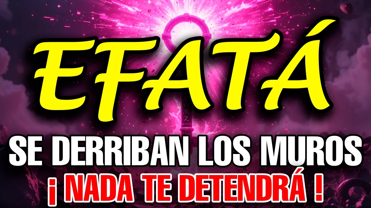 🚨 ¡MILAGRO DE ÚLTIMA HORA! Oración PODEROSA EFFATÁ 20 de Febrero – Dios te Sorprende Hoy