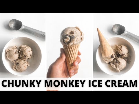 CHUNKY MONKEY ICE CREAM RECIPE