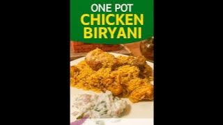 Chicken Biryani Made Easy – One Pot Recipe Anyone Can Cook