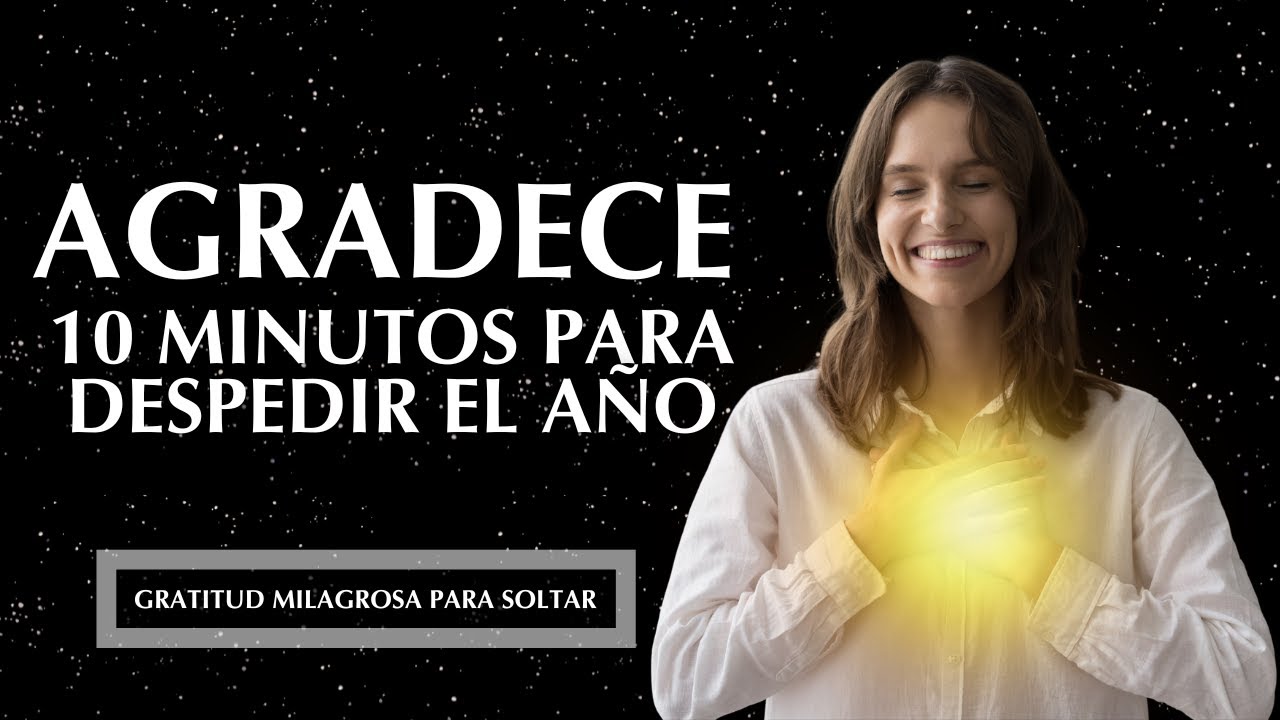 EJERCICIO DE GRATITUD PARA CERRAR EL AÑO