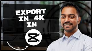 How to Export in 4K in CapCut | CapCut Tutorial 2026