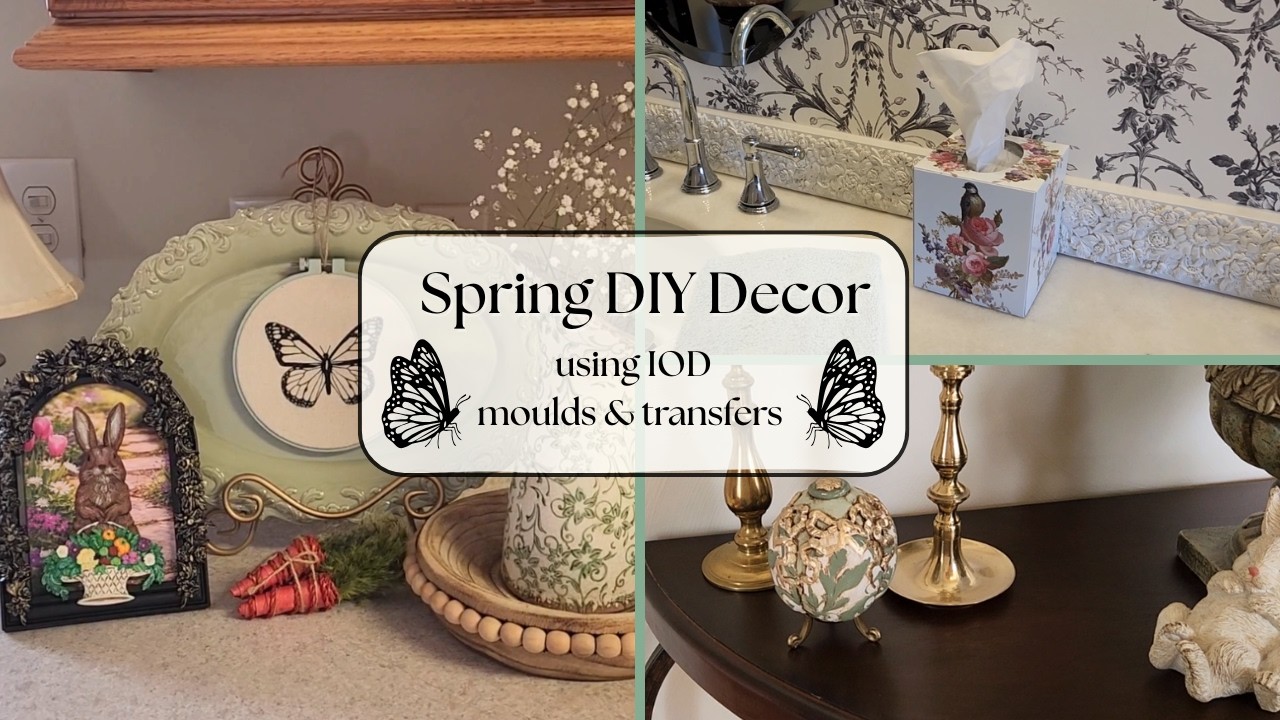 Spring DIY Small Decor using IOD
