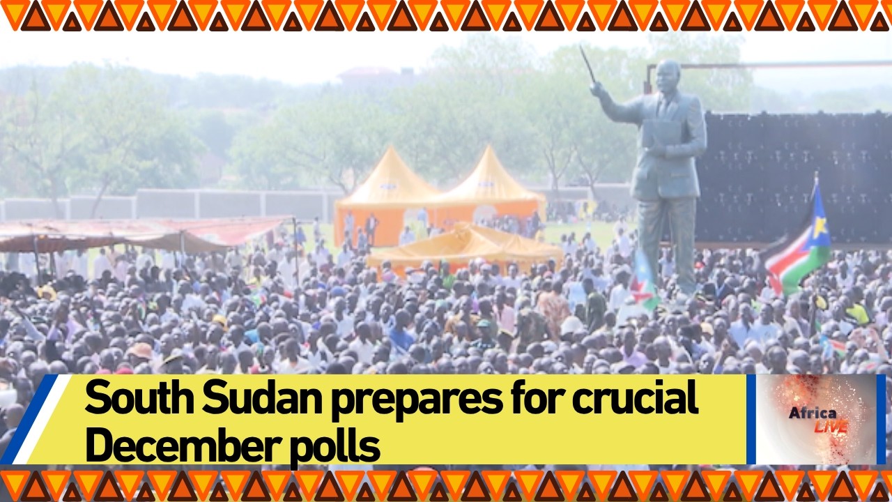 South Sudan prepares for crucial December polls South Sudan prepares for crucial December polls