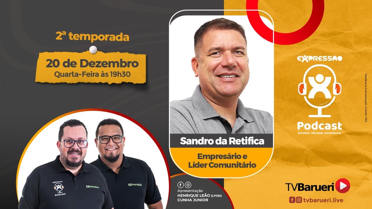 Sandro Da Retifica | Expressão Podcast – 20/12