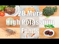 20 More High Potassium Foods (700 Calorie Meals) DiTuro Productions