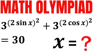 Solve the Trigonometric Equation for X | Answer in Degrees and Radians | Math Olympiad Training