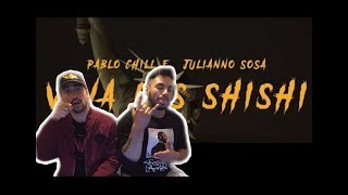 (REACCION) Pablo Chill-E & Julianno Sosa - Que Vivan Los Shishi #FLAITESNY (VIDEO OFFICIAL)