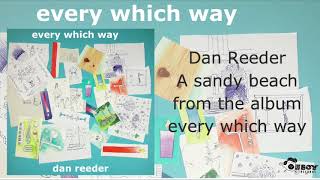 Watch Dan Reeder A Sandy Beach video