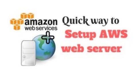 How to setup AWS web server