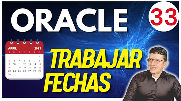 Trabajando con fechas Versiones 12c, 19c, 20c 21c