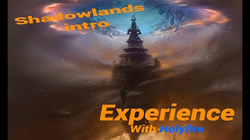 Shadowlands Intro Questline