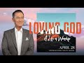 Love God Even When We Fail | Peter Tan-Chi | April 28, 2024