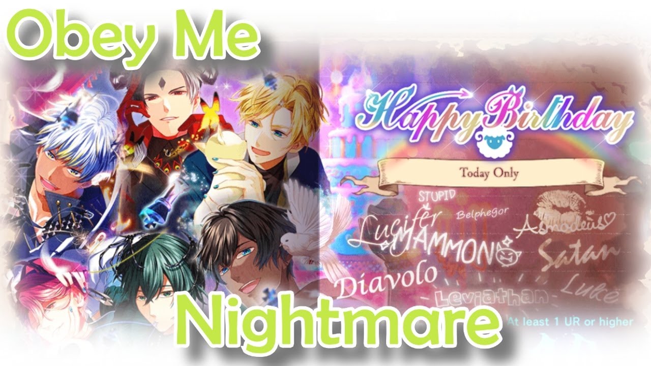 My Birthday 2025 FINAL Nightmare - Obey Me