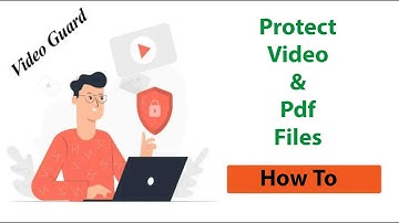 how to copy protect video and pdf files against illegal sharing