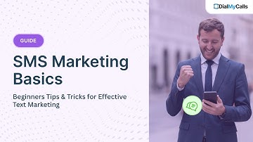 SMS Marketing Basics: Beginner