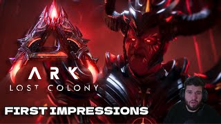 ARK Lost Colony New DLC - HONEST FIRST IMPRESSIONS!