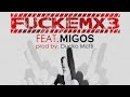 Migos - FUCKEMx3 ft. OG Maco [Prod. By Ducko Mcfli]