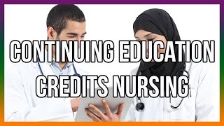 Continuing Education Credits Nursing