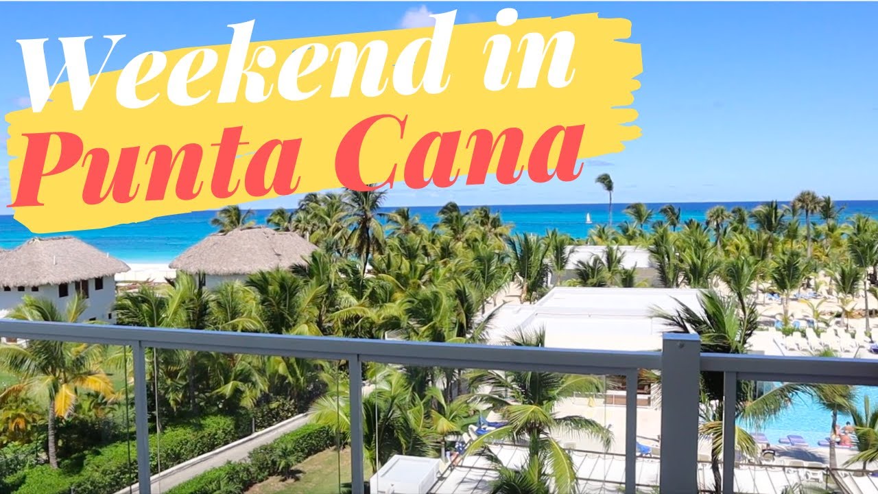 Weekend in Punta Cana- Dominican Republic vacation /Riu Resorts Review (spanglish subs)